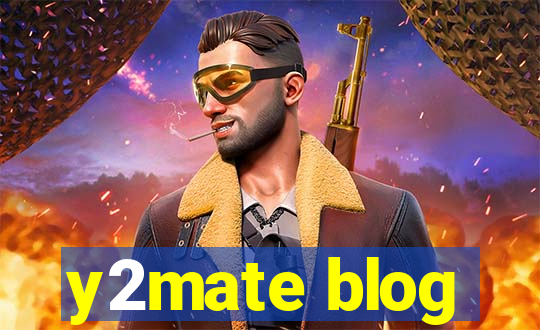 y2mate blog